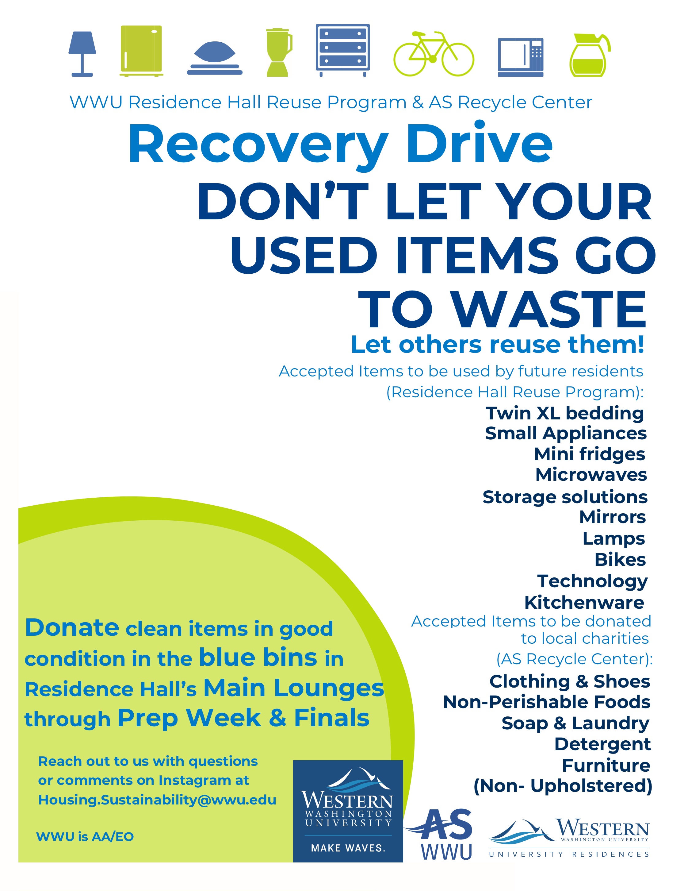 Poster Reads: Recovery Drive. Don't Let Your Used Items Go To Waste. Let others reuse them!